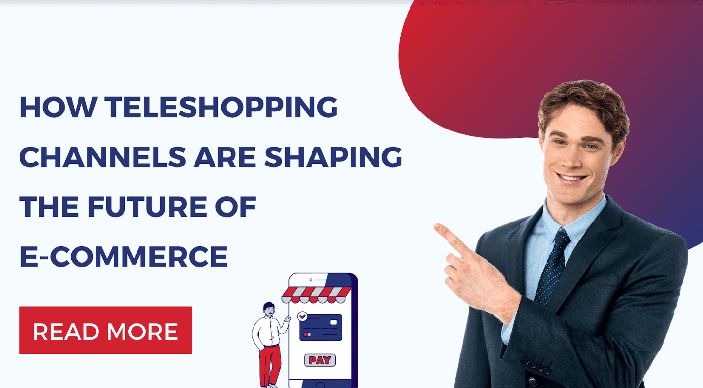 Read more about the article How teleshopping channels are shaping the future of e-commerce